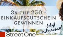 Street One Gutscheine im Gesamtwert von CHF 750.- gewinnen