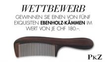 5 x Ebenholz Kamm im Wert von CHF 900.- gewinnen