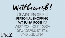 Personal Shopping mit Luisa Rossi im Wert von CHF 1’500.- gewinnen
