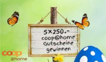 5 x coop@home Gutschein im Wert von CHF 1’250.- gewinnen