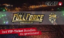 3 x 4 Full Force VIP Package gewinnen