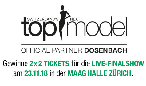 2 Tickets für Switzerland's Top Model Live-Finalshow gewinnen