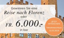 Eine Reise nach Florenz oder CHF 6’000.- in bar gewinnen