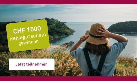 Einen Reisegutschein im Wert von CHF 1'500.- gewinnen