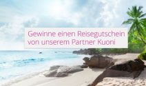 KUONI Reisegutscheine im Wert von CHF 1’000.-gewinnen