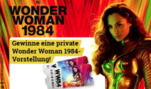 Eine private Wonder Woman 1984 – Vorstellung bei EMP gewinnen!